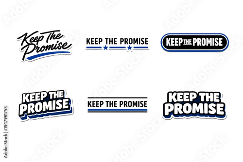 Keep the promise typography sticker design