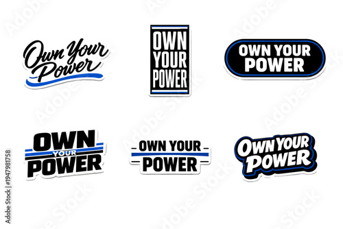 Own your power motivational typography sticker