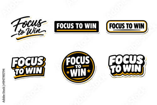 Focus to win inspirational typography sticker