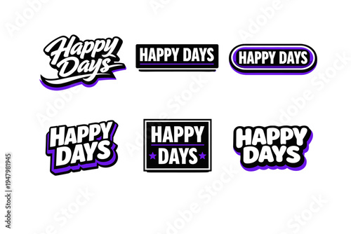 Happy days motivational typography sticker set