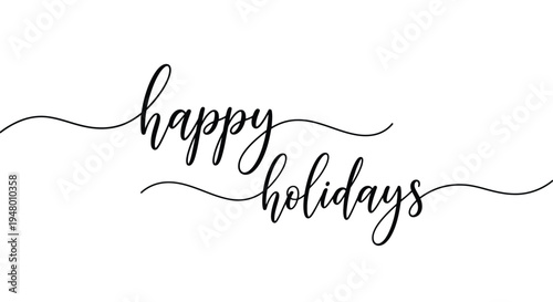 Black happy holidays calligraphy text with wavy lines on isolated for seasonal greeting cards and invitations vector illustration