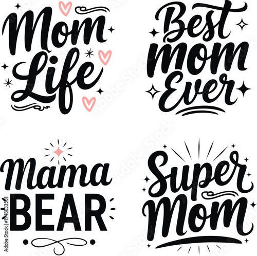 Mother's Day hand drawn typography quote bundle for t-shirt design vector illustration