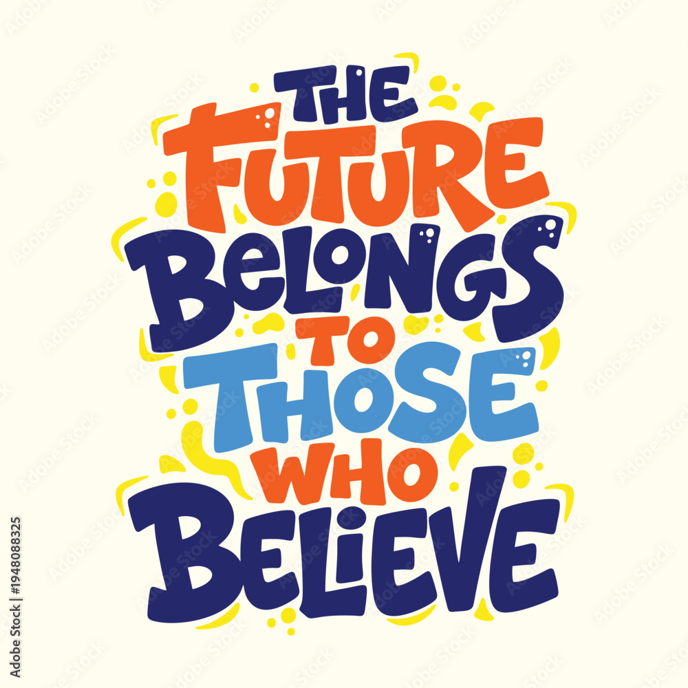 Obraz premium Inspirational Hand-Drawn Lettering Art Vector with Motivational Quote 