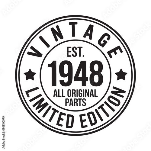 Vintage est 1948 limited edition all original parts graphic seal