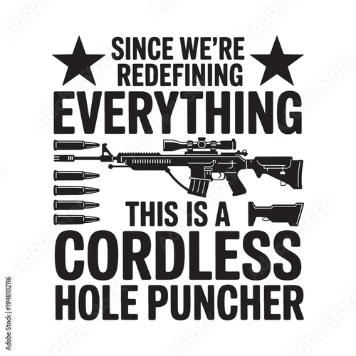 Provocative graphic featuring firearms and satirical text about a hole puncher