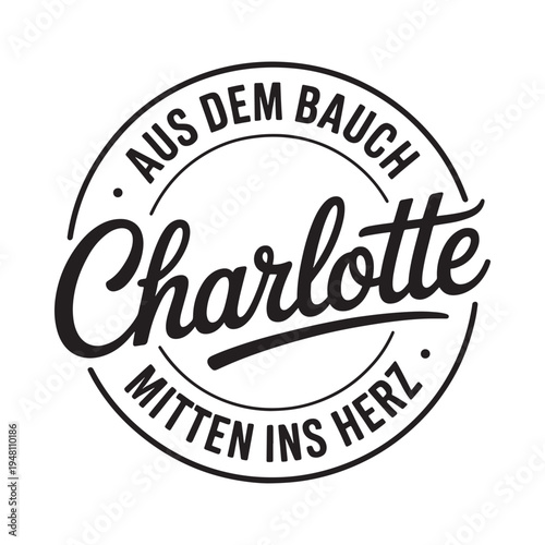 Circular logo with the name Charlotte and german text elements