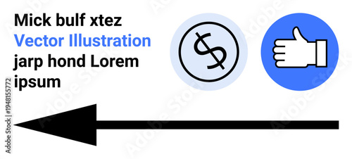 Finance, business approval, navigation, decision making, digital graphics, and design. A black arrow pointing left, a dollar sign icon and a thumbs-up symbol. Finance and business approval