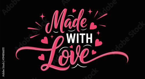 Made with love decorative text design