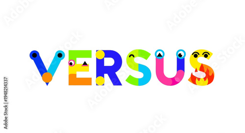 Vibrant and playful 'VERSUS' word art, showcasing unique character-like letters for engaging comparative design and friendly competition