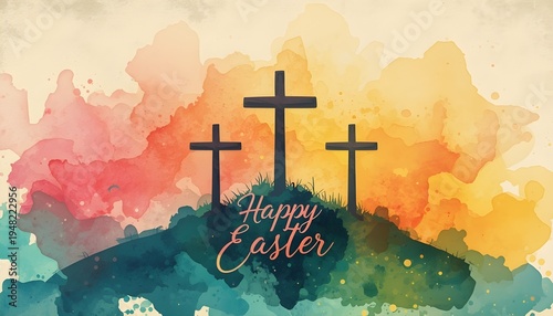 A colorful Easter illustration featuring three crosses on a hill with a Happy Easter message