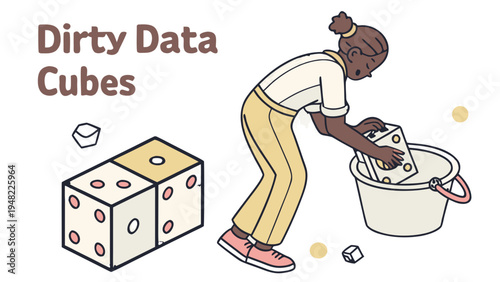 Woman Washing Dirty Data Cubes in a Bucket Illustration, Illustration with the text "Dirty Data Cubes" in brown in the upper-left. A woman with dark skin and a tied-back hair bun is leaning over 