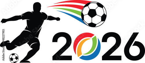 Soccer player silhouette kicking ball toward year 2026 text with colorful swooshes