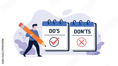 Person holding a giant pencil while choosing between dos and don'ts calendar pages to establish professional guidelines and rules.