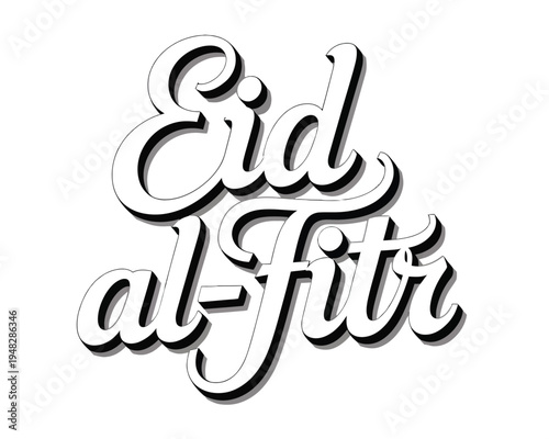 Stylized black and white script typography declares Eid al-Fitr celebration on a white.