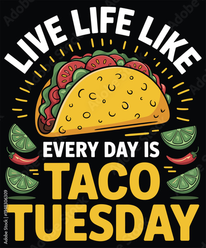 Taco Tuesday Graphic with Lime and Chili Pepper Funny Food Illustration