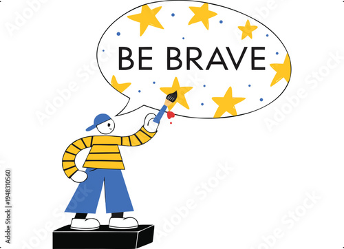 Cartoon Character Painting Be Brave Message with Stars Illustration Isolated on Transparent Background