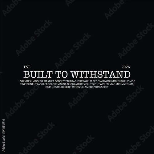 built to withstand motivational typography quote