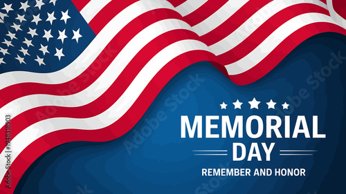 Memorial Day American flag waving with remember and honor text