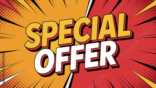 Special offer pop art style text on colorful comic background