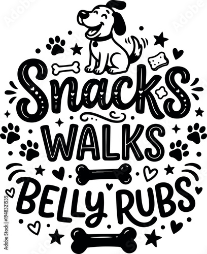 Black and white playful dog sitting above snacks walks and belly rubs text with paw prints and bones decoration