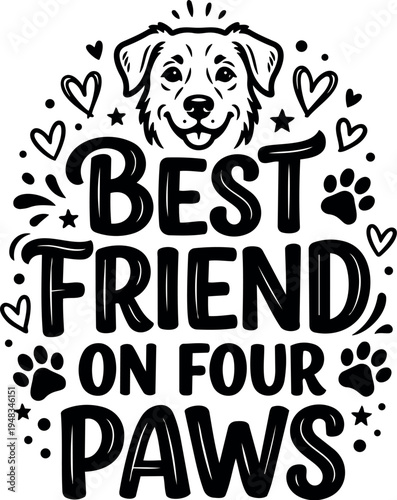 Black and white vector art happy dog face best friend on four paws with hearts and paw prints decorative design