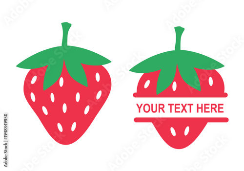 Cute red strawberry with name plate and “your text here”. Personalized kid name strawberry template. Sweet summer fruit design for girls name monogram, nursery decor, kids labels, birthday party or cl