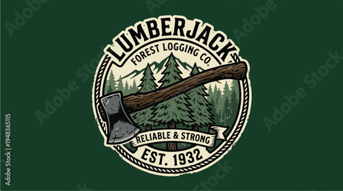 Lumberjack Forest Logging Company Emblem with Axe and Trees.