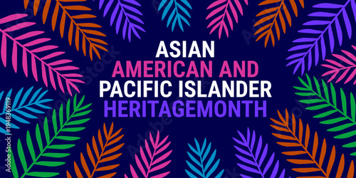 Asian American and Pacific Islander Heritage Month background, banner, card or poster design template is observed every year during May, to raise awareness about the mission. Vector illustration.