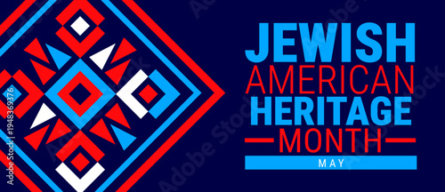 Jewish American Heritage Month Geometric shape pattern  background, banner, card or poster design template is observed every year during May, to raise awareness about the mission.