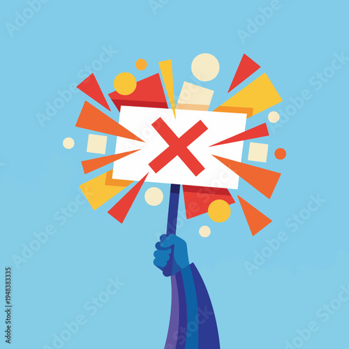 This image illustrates a vibrant protest sign held high, covered with striking colors and an emphatic 'X,' symbolizing dissent and the power of collective action.
