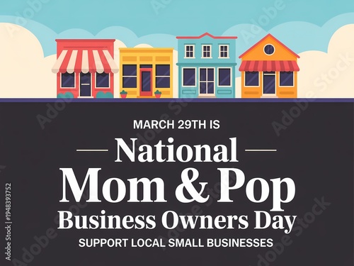 National mom and pop business owners day banner with colorful storefronts on blue sky background