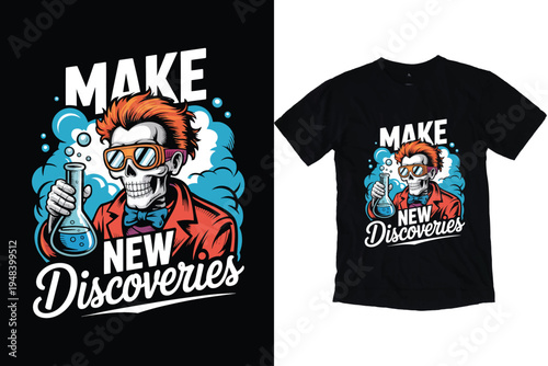 Professional skeleton chemist holding flask with bow tie and goggles in make new discoveries illustration for academic science tshirt merchandise Vector T-Shirt Design art Illustration