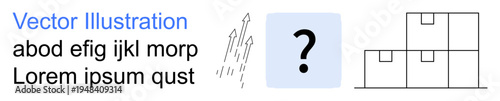Problem solving, decision-making, logistics planning, organization, concepts, and data . Text, question mark ascending arrows stacked boxes. Problem solving and logistics planning concept