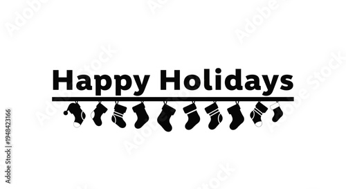 Holiday greeting with Christmas stockings.