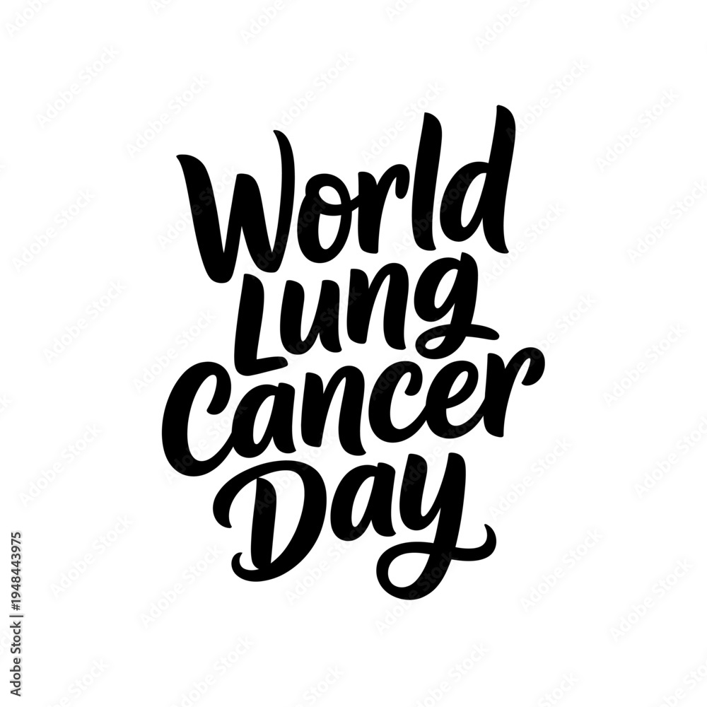 Naklejka premium World lung cancer day lettering design for medical awareness campaign calligraphy
