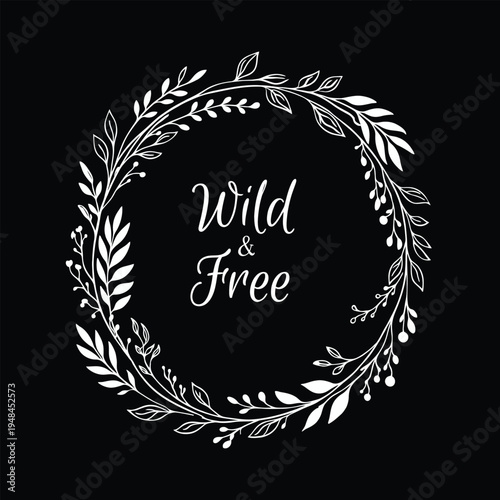 Wild and Free White Wreath Illustration