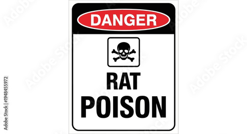 A warning sign displays a danger symbol with a skull and crossbones indicating rat poison.