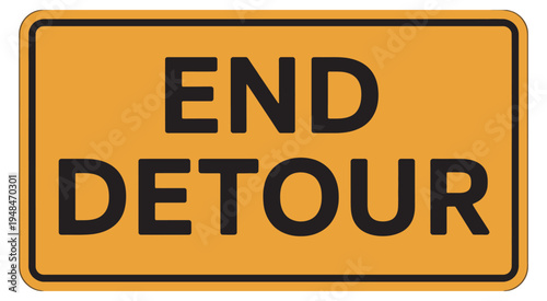 End detour construction sign vector, road traffic symbol, highway detour end illustration, flat style, traffic safety icon