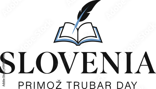 Slovenia primož trubar day with open book and quill pen feather