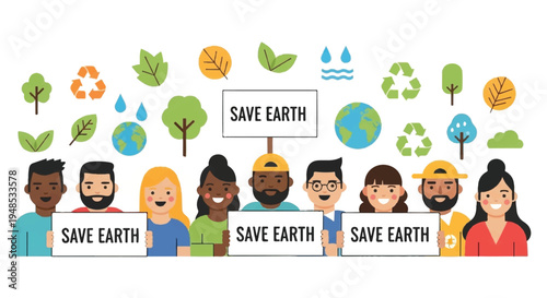 People from diverse backgrounds hold Save Earth signs surrounded by nature icons