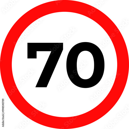 Speed Limit 70 kmh Sign