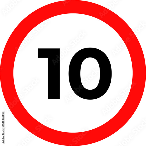 Speed Limit 10 kmh Sign