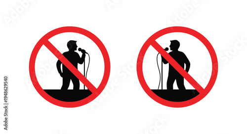 Prohibition signs depicting a person singing into a microphone no vocalization allowed