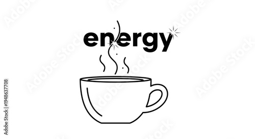 Hot Coffee Cup with Steam and the Word "Energy" - Morning Boost