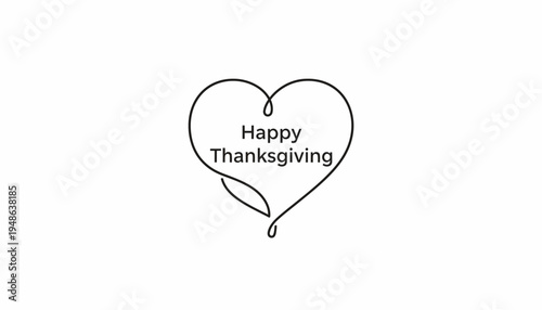 Happy Thanksgiving Heart Line Art with Text - Minimalist Greeting Card Design