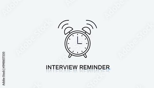Alarm clock ringing, interview reminder notification, time management concept