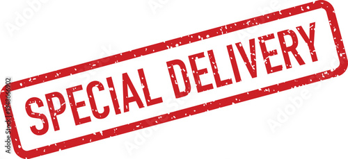 A vibrant red rectangular stamp displays the words SPECIAL DELIVERY signifying urgent and specific handling
