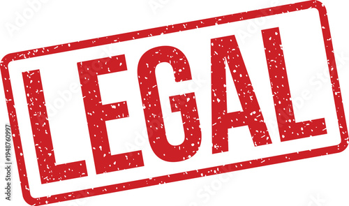 A vibrant red rubber stamp with a grunge effect displays the important word Legal on a clean white background