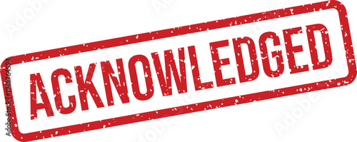 Red rectangular grunge stamp with the word Acknowledged inside a textured frame on a clean white surface