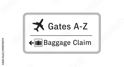 Airport Signage: Gates A-Z and Baggage Claim Directional Information